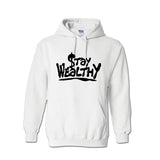 Stay Wealthy Hoodie